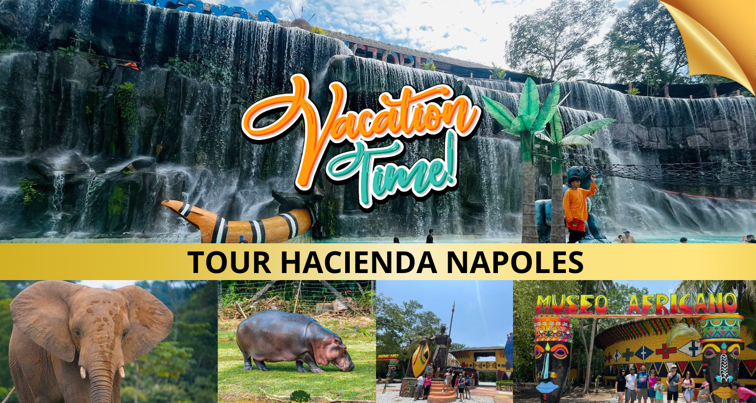 TOUR HACIENDA NAPOLES
